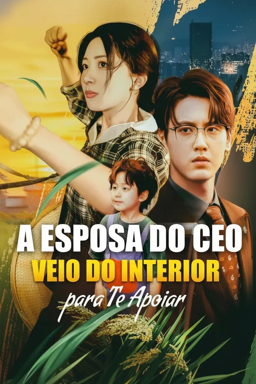 Capa de A Esposa do CEO Veio do Interior para Te Apoiar