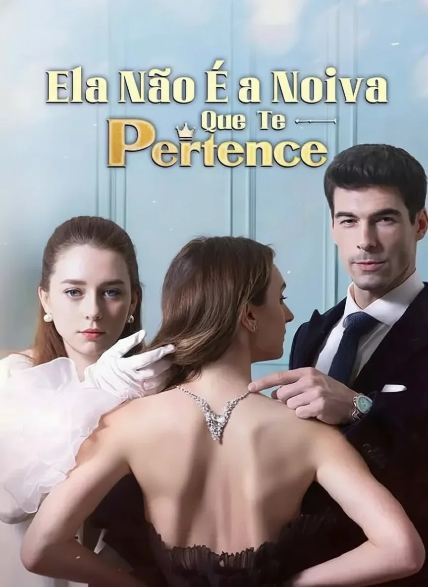 Capa de Ela Não É A Noiva Que Te Pertence