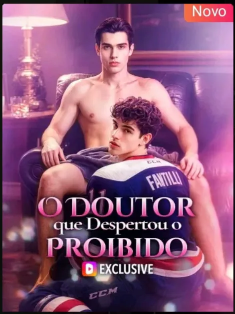 Capa de O Doutor Que Despertou O Proibido (Tamed by my hockey doctor)