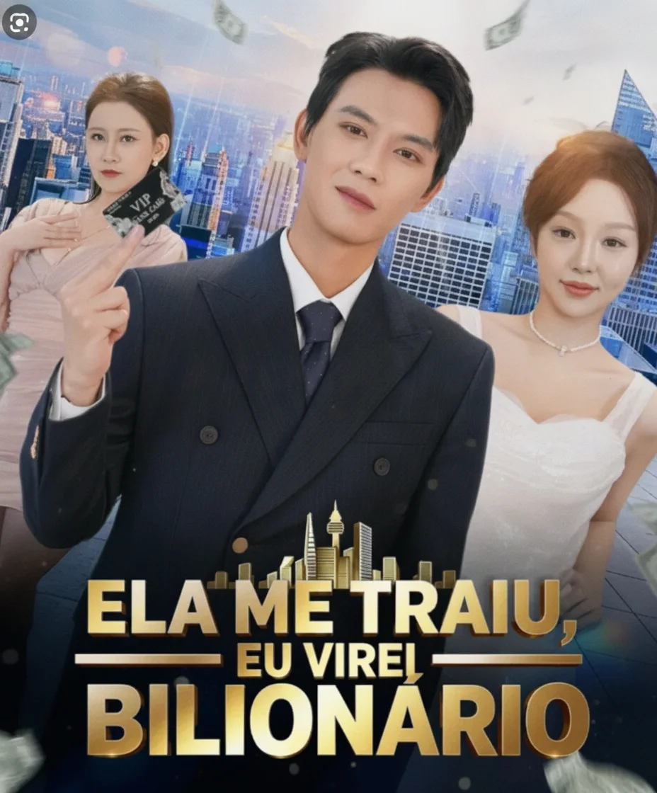 Capa de Ela Me Traiu, Eu Virei Bilionário
