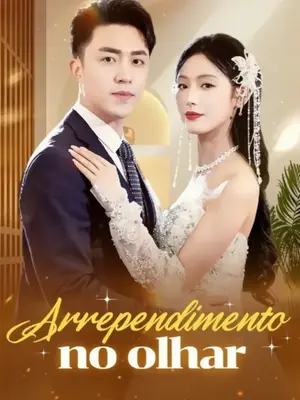 Arrependimento No Olhar (O Preço De Me Subestimar) (O Segredo Do Meu Marido)