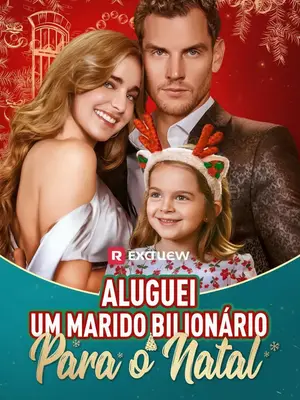 Aluguei um Marido Bilionário para o Natal