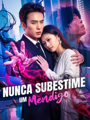 Nunca Subestime um Mendigo