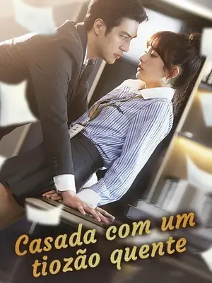 Casada com um Tiozão Quente (O Papai De Uma Noite É O CEO) - (Everlasting Love Contract)