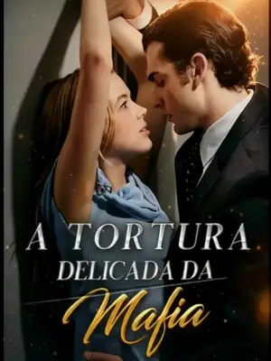 A Tortura Delicada Da Mafia