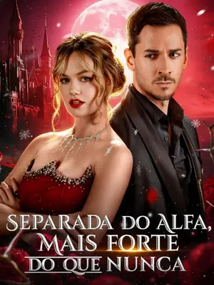 Separada Do Alfa, Mais Forte Do Que Nunca 