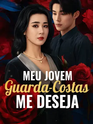 Meu Jovem Guarda-Costas Me Deseja