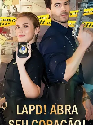 LAPD! Abra Seu Coração!