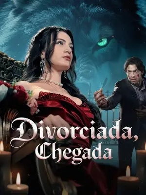 Divorciada, Chegada a Princesa Licantropa