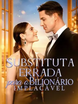 Substituta Errada Para O Bilionário Implacável