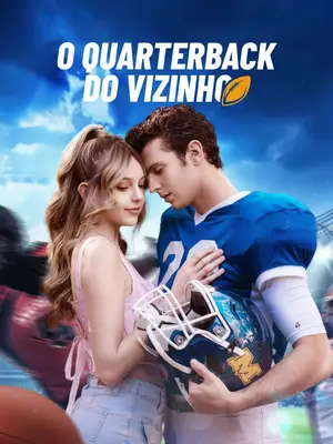 O Quarterback Do Vizinho (The Quarterback Next Door)