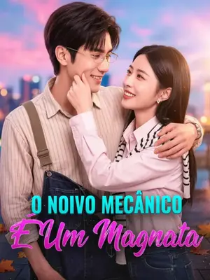 O Noivo Mecanico É Um Magnata