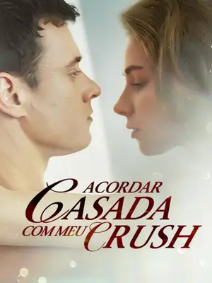 Acordando Casada Com Meu Crush (Acordar Casada Com Meu Crush)