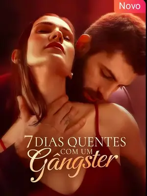 7 Dias Quentes Com O Gângster