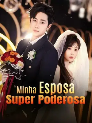 Minha Esposa Super Poderosa
