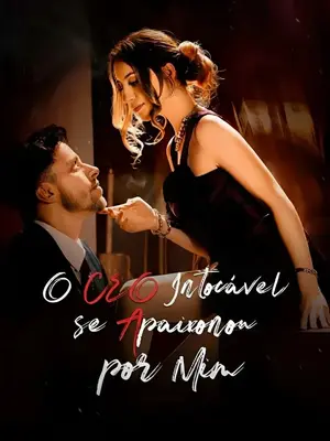 O Ceo Intocável Se Apaixonou Por Mim (Domando O Tio Milionário Do Meu Ex)( Conquistando Tio Bilionário Do Meu Ex)