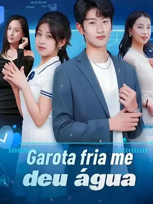 Garota Fria Me Deu Água
