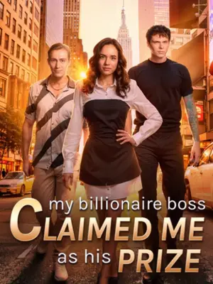 Meu Chefe Bilionário Me Reivindicou Como Seu Prêmio (Meu Chefe Bilionário Me Tomou Como Prêmio)(My Billionaire Boss Claimed Me as His Prize)