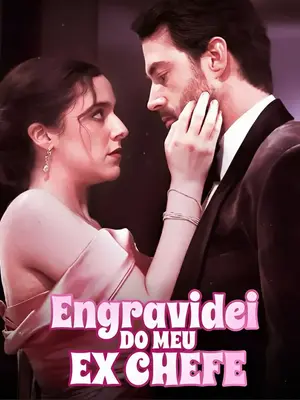 Engravidei do Meu Ex Chefe