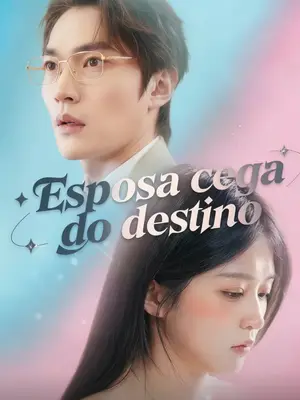 Esposa Cega Do Destino