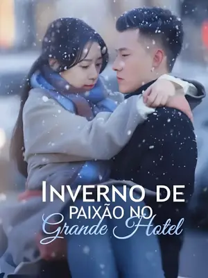 Inverno De Paixão No Grande Hotel