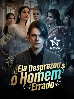 Ela Desprezou O Homem Errado