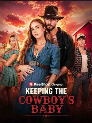Tendo o Bebê do Cowboy (Keeping The Cowboy’s Baby)(Meu Ex, O Irmão Dele E O Nosso Bebê)