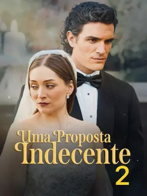 Uma Proposta Indecente 2