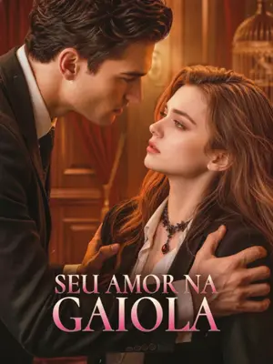 Seu Amor na Gaiola
